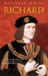 Richard III - Michael Hicks