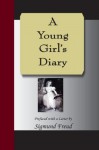 A Young Girl's Diary - Grete Lainer, Sigmund Freud