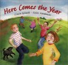 Here Comes the Year - Eileen Spinelli, Keiko Narahashi