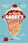 See You at Harry's - Jo Knowles