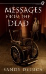 Message from the Dead - Sandy DeLuca
