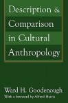 Description & Comparison in Cultural Anthropology - Ward Goodenough, Alfred Harris