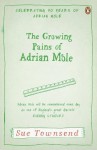 The Growing Pains of Adrian Mole (Adrian Mole 2) - Sue Townsend