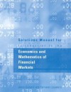 Solutions Manual for Introduction to the Economics and Mathematics of Financial Markets - Jaksa Cvitanic, Fernando Zapatero