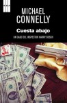 Cuesta abajo (Harry Bosch, #17) - Michael Connelly