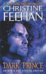 Dark Prince: Author's Cut Special Edition (Dark Series) - Christine Feehan