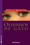 Olhinhos de Gato - Cecília Meireles