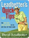 Leadbetter's Quick Tips Leadbetter's Quick Tips Leadbetter's Quick Tips - David Leadbetter