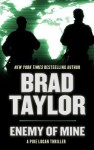 Enemy of Mine - Brad Taylor