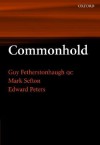 Commonhold - Guy Fetherstonhaugh, Edward Peters, Mark Sefton