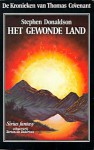 Het gewonde land (De kronieken van Thomas Covenant tweede serie, #1) - Stephen R. Donaldson