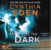 After the Dark: Killer Instinct - Cynthia Eden, Summer Morton, Harlequin Audio