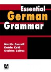 Essential German Grammar (Essential Language Grammars) - Martin Durrell, Katrin M. Kohl, Gudrun Loftus