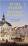 Der Sommer des Kometen - Petra Oelker