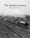 The Southern Scene - Kevin Robertson