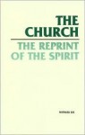 The Church, the Reprint of the Spirit - Witness Lee