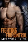 Fighting for Control (Against the Cage) - Melynda Price