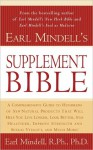 Earl Mindell's Supplement Bible - Earl Mindell, Carol Colman