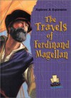 The Travels of Ferdinand Magellan - Joanne Mattern