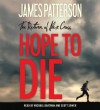 HOPE TO DIE - James Patterson