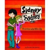 Sidney & Sydney: Third Grade Mix-Up - Michele Jakubowski