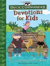 Duck Commander Devotions for Kids - Korie Robertson, Chrys Howard