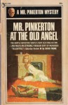 Mr. Pinkerton At The Old Angel - David Frome