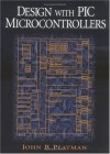 Design with PIC Microcontrollers - John B. Peatman