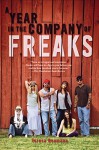 A Year in the Company of Freaks - Teresa Neumann