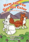 How The Fox Got His Color Chinese English - Adele Marie Crouch, Megan Gibbs, Bin Hu