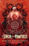 El senor de los vampiros / Lord of the Vampires (Los Diarios De La Familia Dracula / the Diaries of the Family Dracul) (Spanish Edition) - Jeanne Kalogridis, David Cruz Acevedo