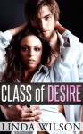 2 BOOK BUNDLE: Class of Desire & Hollywood Drama - Linda Wilson