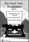 Bergromane Band 1 (German Edition) - Reinhard Tietz