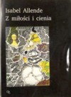 Z miłości i cienia - Isabel Allende, Anna Sierpawska 