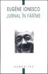 Jurnal în farame - Eugène Ionesco