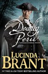 Deadly Peril: A Georgian Historical Mystery (Alec Halsey Mystery Book 3) - Lucinda Brant