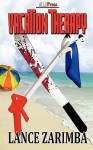 Vacation Therapy - Lance Zarimba