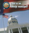 Que es un Consejo Municipal? = What's a City Council? - Nancy Harris