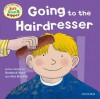 Going to the Hairdresser - Roderick Hunt, Alex Brychta