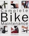 Complete Bike Maintenance - Fred Milson