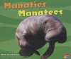 Manaties/Manatees - Jody Sullivan Rake