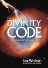 The Divinity Code - Ian Wishart