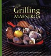 Grilling Maestros - Marjorie Poore Productions, Chris Schlesinger