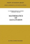 Mathematics of Data Fusion - I.R. Goodman, R.P. Mahler, Hung T. Nguyen