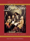 Music of the Baroque: An Anthology of Scores - David Schulenberg