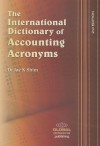 International Dictionary of Accounting Acronyms - Kevin O'Connor