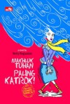 Makhluk Tuhan Paling Katrok! - Netty Virgiantini