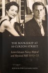 The Bookshop at 10 Curzon Street: Letters Between Nancy Mitford and Heywood Hill 1952-73 - John Saumarez Smith, Nancy Mitford