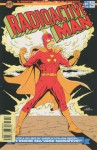 Radioactive Man, n. 1 - Steve Vance, Bill Morrison, Cindy Vance, Ray Johnson, Abel Laxamana, Phil Ortiz, Dominic Polcino, Mike Polcino