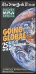 Nyt Going Global: 25 Keys to International Operations - Jeffrey H. Bergstrand, Tom Redburn